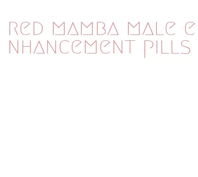 red mamba male enhancement pills