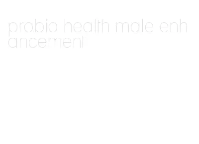 probio health male enhancement