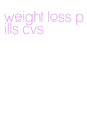 weight loss pills cvs