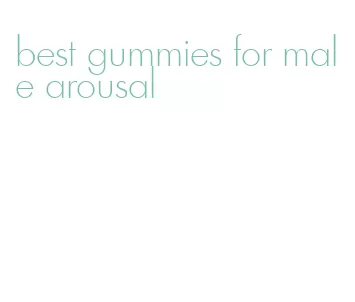 best gummies for male arousal
