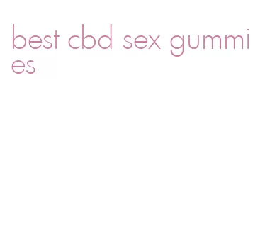 best cbd sex gummies