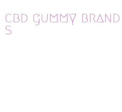 cbd gummy brands