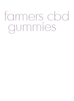 farmers cbd gummies