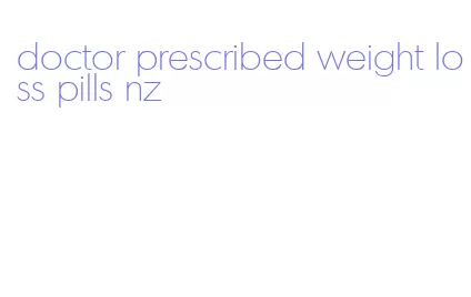 doctor prescribed weight loss pills nz