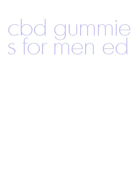 cbd gummies for men ed