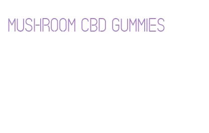 mushroom cbd gummies