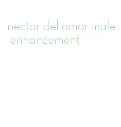 nectar del amor male enhancement