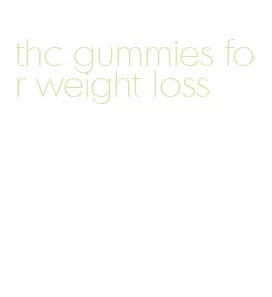 thc gummies for weight loss