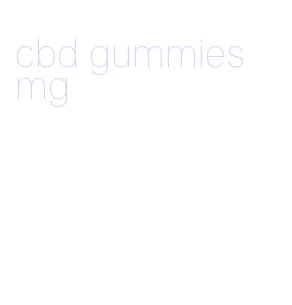 cbd gummies mg