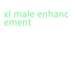xl male enhancement