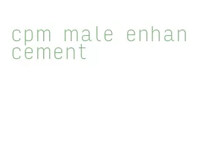 cpm male enhancement