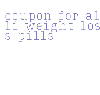 coupon for alli weight loss pills