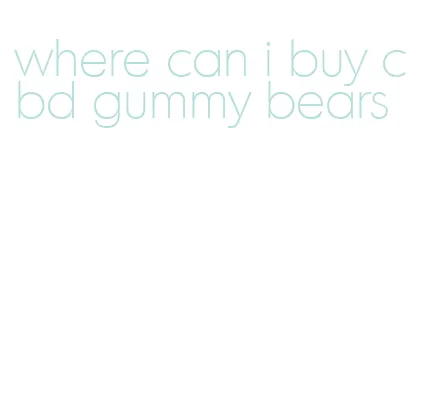 where can i buy cbd gummy bears