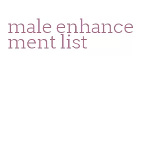 male enhancement list