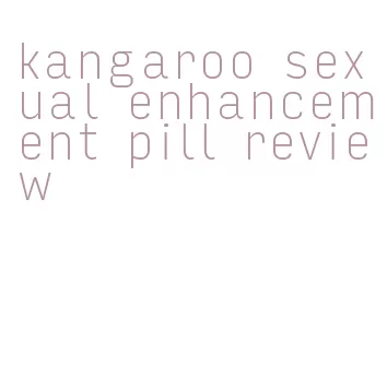 kangaroo sexual enhancement pill review