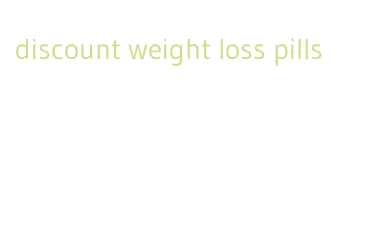 discount weight loss pills
