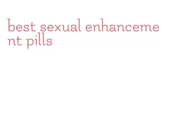 best sexual enhancement pills