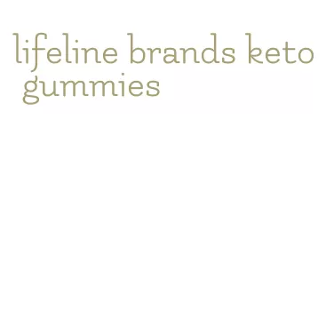 lifeline brands keto gummies
