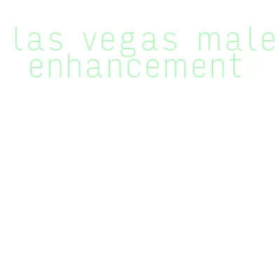 las vegas male enhancement