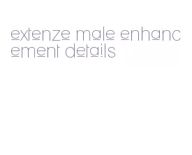 extenze male enhancement details