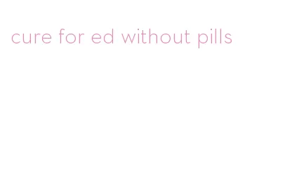 cure for ed without pills