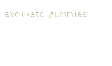 avc+keto gummies