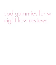 cbd gummies for weight loss reviews