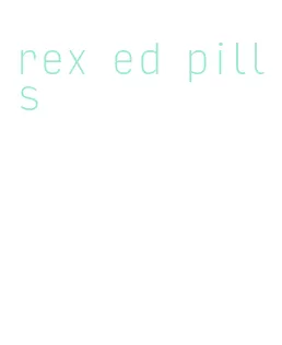 rex ed pills