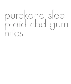 purekana sleep-aid cbd gummies
