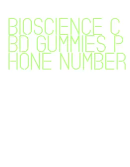bioscience cbd gummies phone number