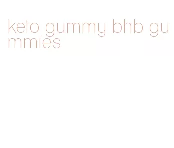 keto gummy bhb gummies