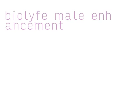 biolyfe male enhancement
