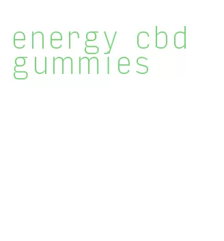 energy cbd gummies