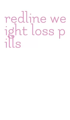 redline weight loss pills