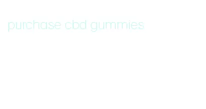 purchase cbd gummies