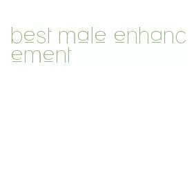 best male enhancement