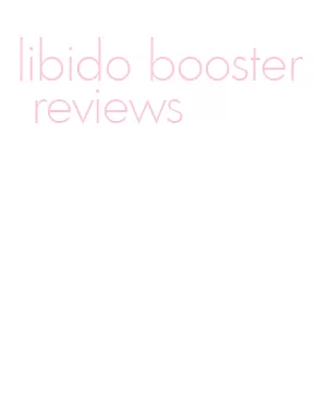 libido booster reviews
