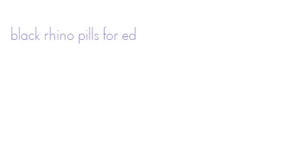 black rhino pills for ed