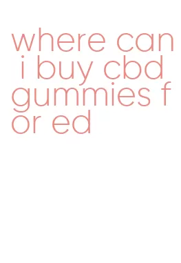 where can i buy cbd gummies for ed
