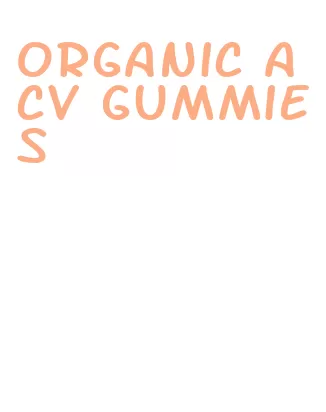 organic acv gummies