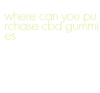 where can you purchase cbd gummies