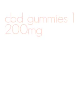 cbd gummies 1200mg