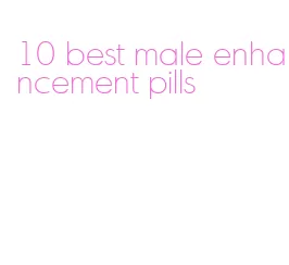 10 best male enhancement pills