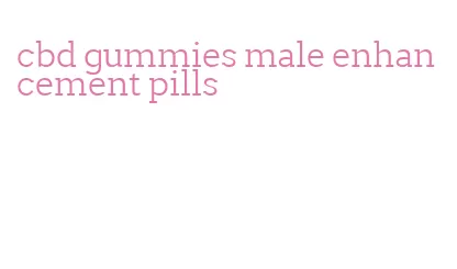 cbd gummies male enhancement pills