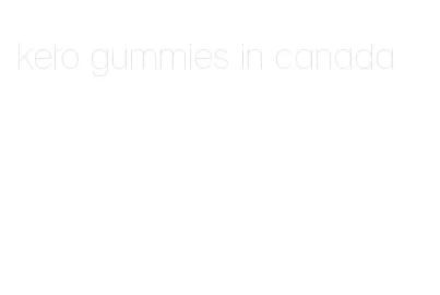 keto gummies in canada