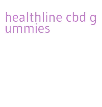 healthline cbd gummies