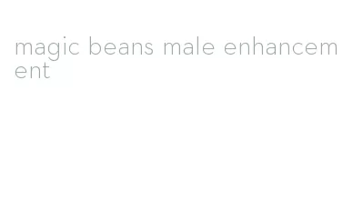 magic beans male enhancement
