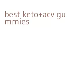 best keto+acv gummies
