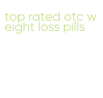 top rated otc weight loss pills
