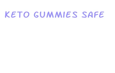 keto gummies safe